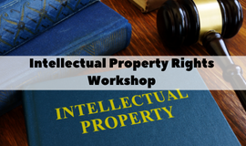 Intellectual Property Rights Workshop